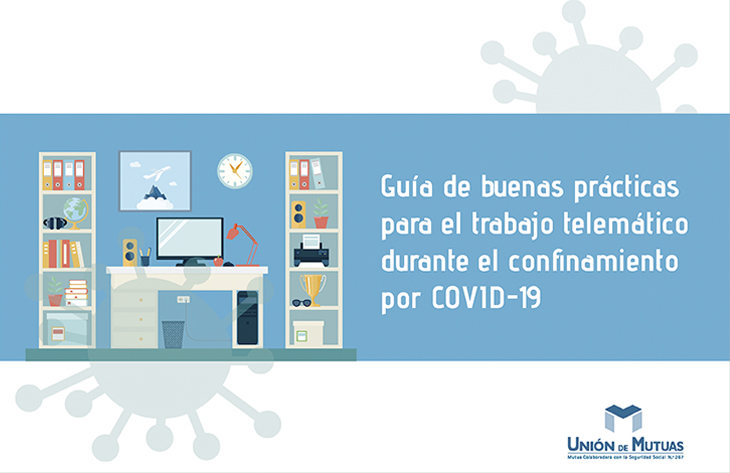 Guia Teletrabajo por COVID-19 Unión de Mutuas